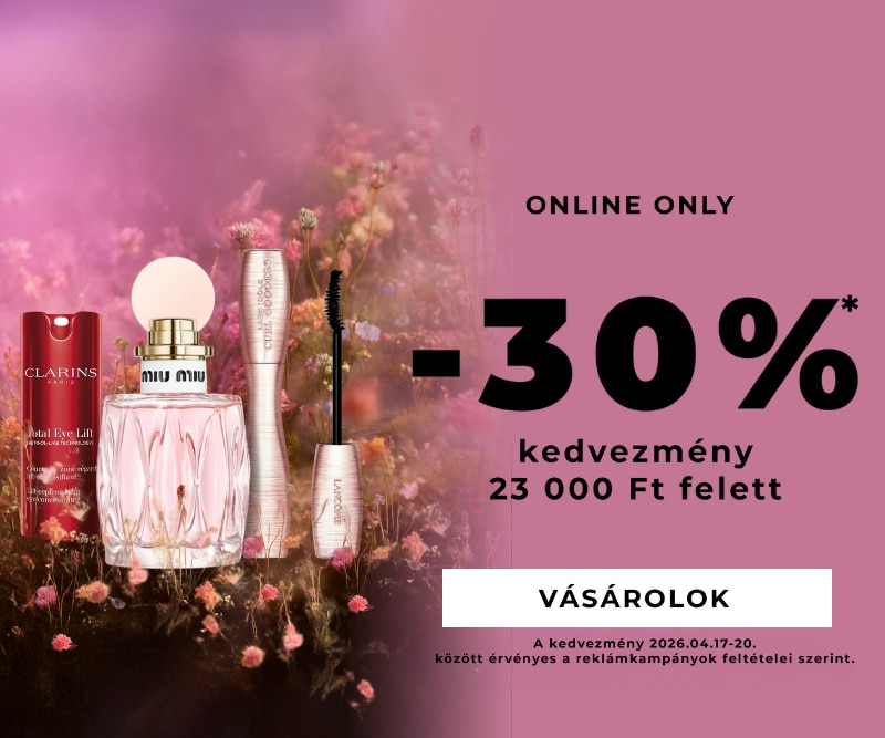 Online exkluzív -30% kedvezmény 23 000 Ft felett, kozmetikumok és parfümök promóciója