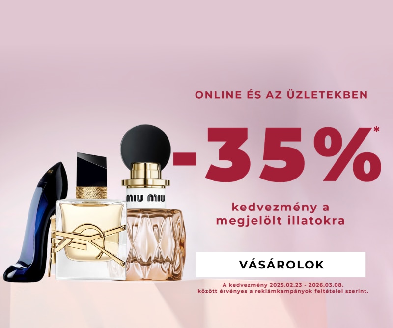 MHU2026-WK9-35onFragrances-HP-Banner-New.png 35% kedvezmény a kiválasztott illatokra elegáns parfümös üvegekkel, online és üzletekben elérhető.