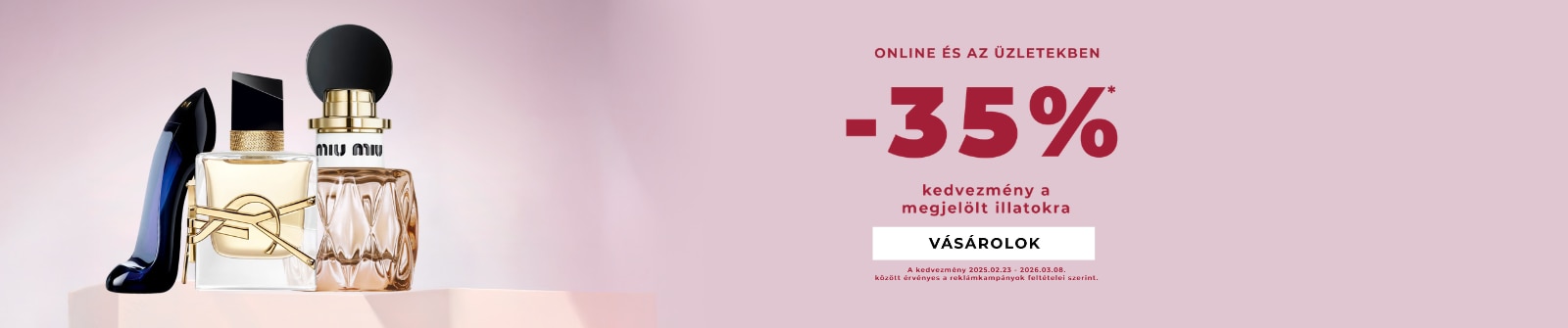 35% kedvezmény a kiválasztott illatokra elegáns parfümös üvegekkel, online és üzletekben elérhető.