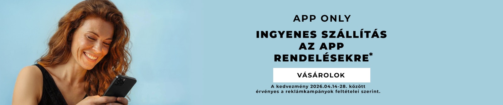Vásárlás mobilalkalmazásban, ingyenes kiszállítás az appon leadott rendelésekre