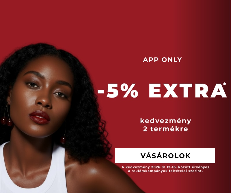 WK0326-1201-1601-AppOnly-hu-800X667.png App-only akció: extra 5% kedvezmény két termék vásárlásakor, piros háttér, fehér szöveg és Vásárolok gomb.